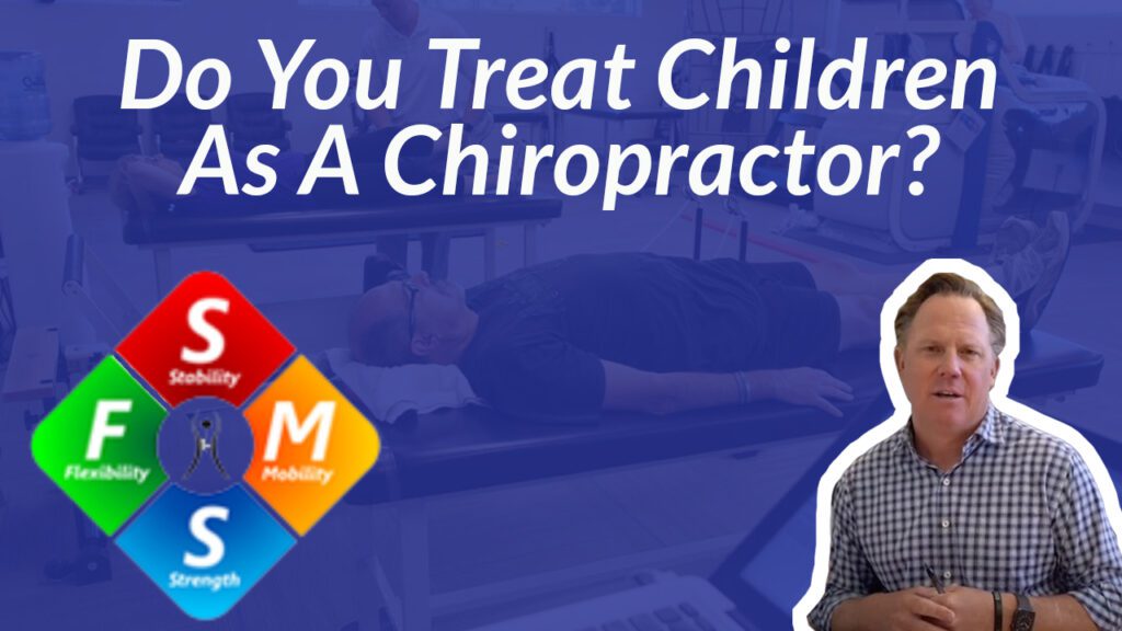 Ask Dr. Riley: Do you treat children as a chiropractor?